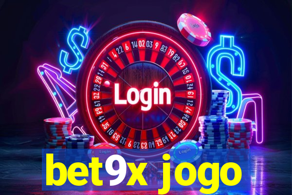 bet9x jogo